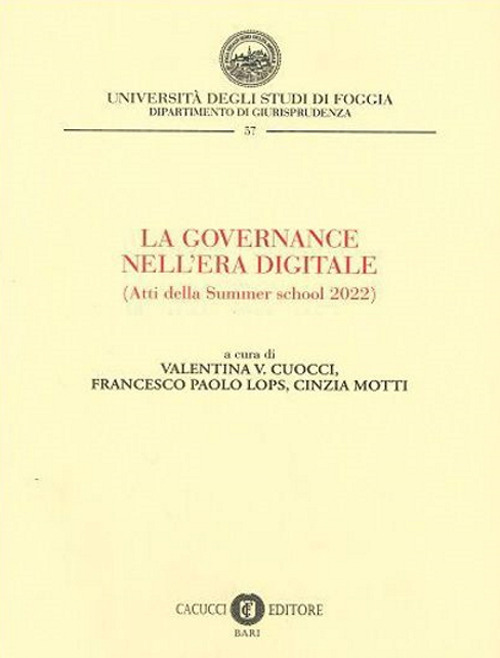 La Governance nell'era digitale. Atti della Summer school 2022