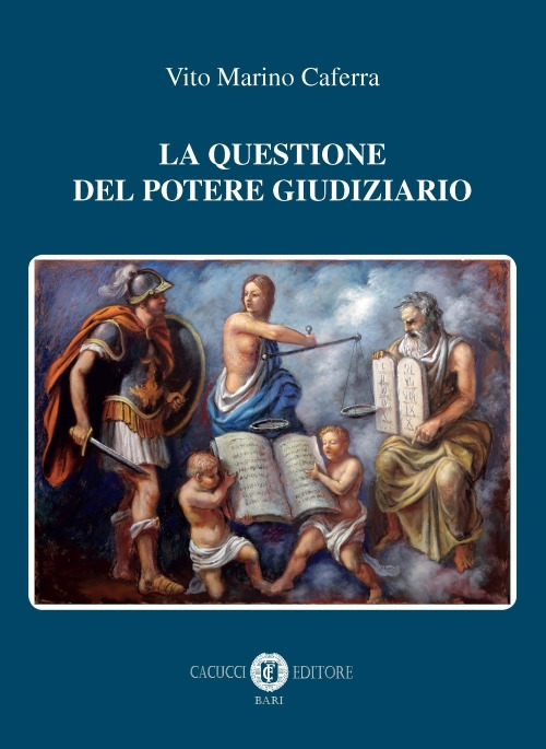 La questione del potere giudiziario