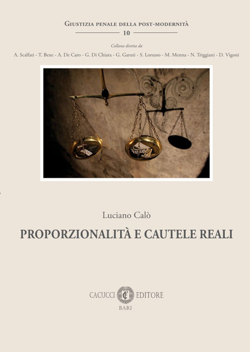 Proporzionalit&agrave; e cautele reali