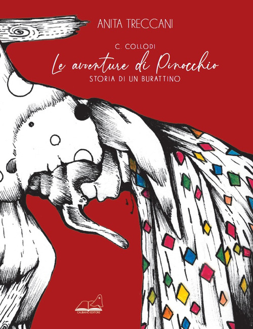 Le avventure di Pinocchio. Storia di un burattino