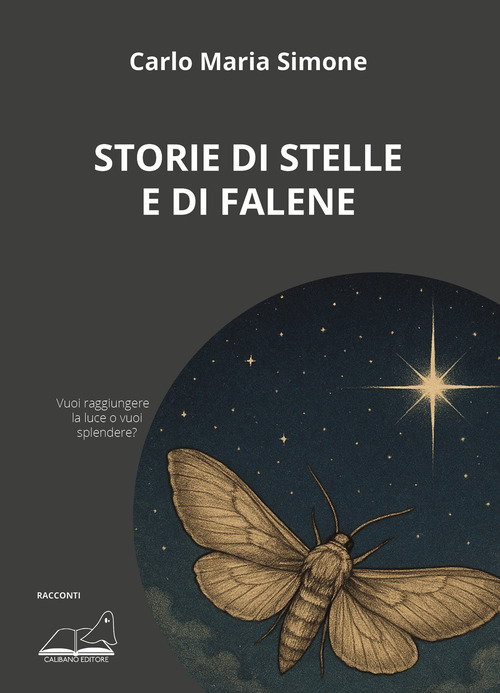 Storie di stelle e di falene
