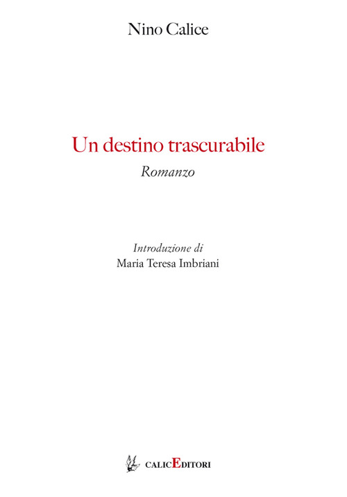 Un destino trascurabile