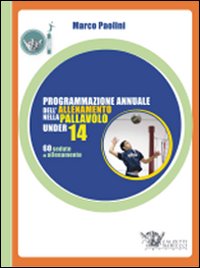 Programmazione annuale dell'allenamento nella pallavolo under 14