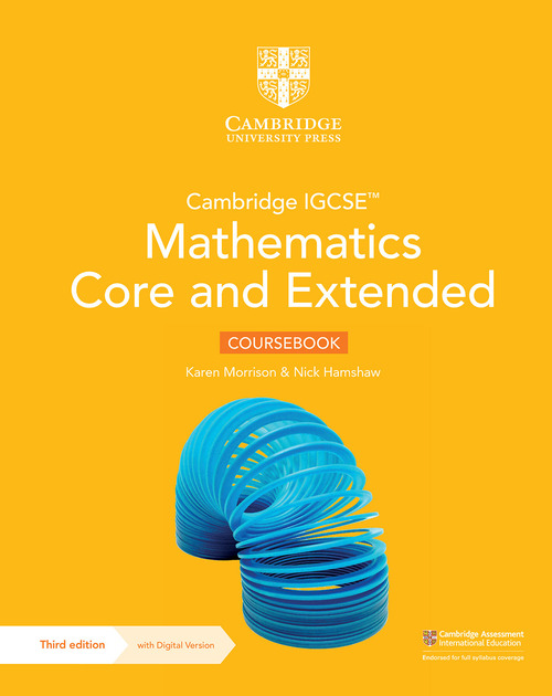 Cambridge IGCSE Mathematics core and extended. Coursebook. Per le Scuole superiori