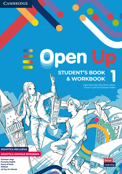 Open up. Level 1. Student's Book-Workbook. Per la Scuola media