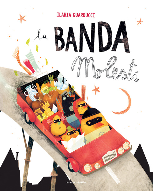 La banda molesti. Ediz. ad alta leggibilit&agrave;
