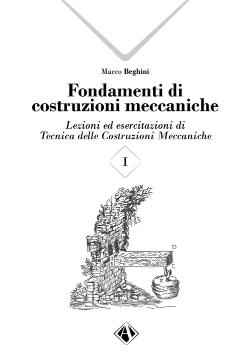Fondamenti di costruzioni meccaniche