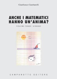 Anche i matematici hanno un'anima?