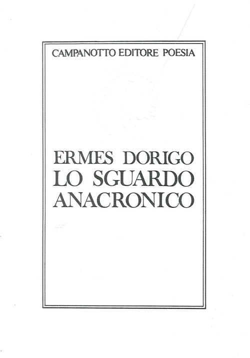 Lo sguardo anacronico