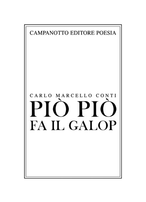 Pi&ograve; pi&ograve; fa il galop