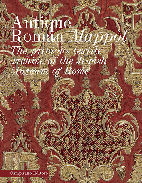 Antique roman mappòt. The precious textile archive of the Jewish Museum of Rome