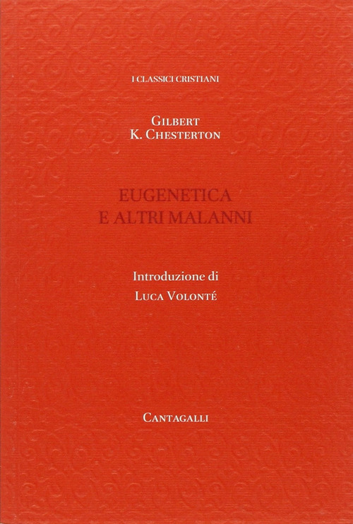 Eugenetica e altri malanni