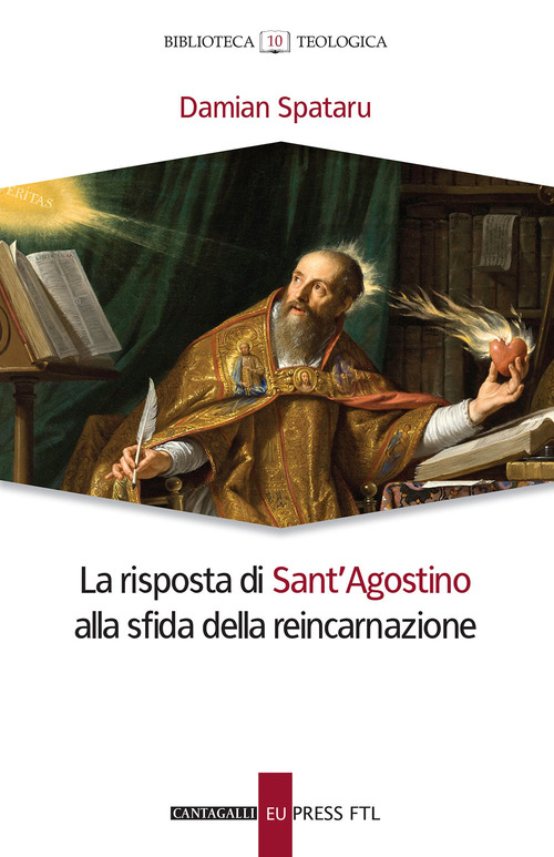 La risposta di Sant'Agostino alla sfida della reincarnazione