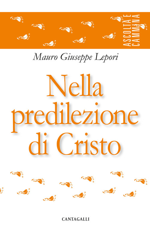 Nella predilezione di Cristo