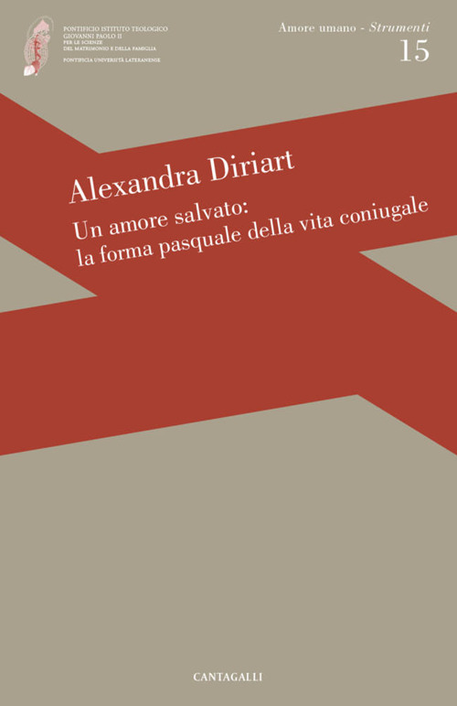 Un amore salvato: la forma pasquale dell'amore coniugale