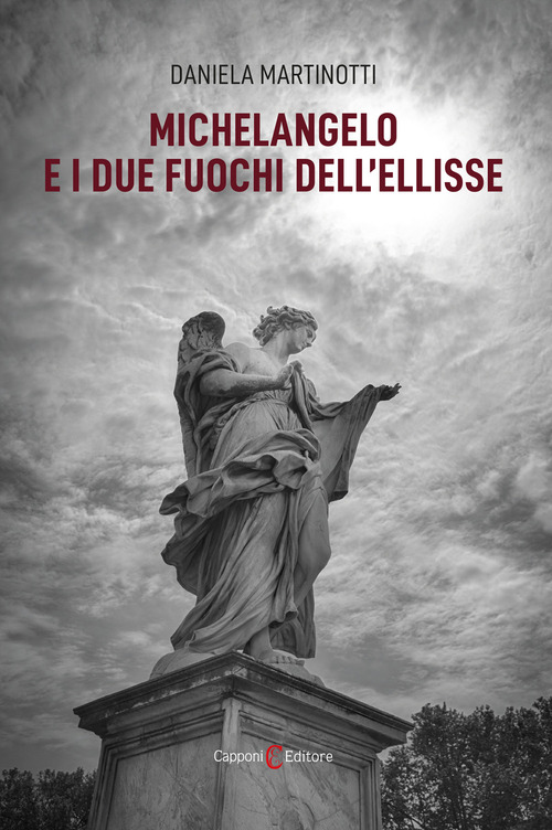 Michelangelo e i due fuochi dell'ellisse