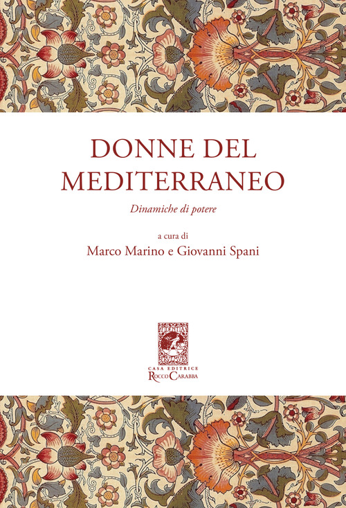 Donne del Mediterraneo. Dinamiche di potere
