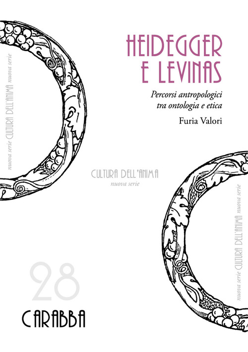 Heidegger e Levinas. Percorsi antropologici tra ontologia e etica