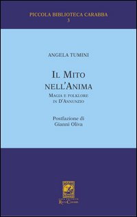Il mito nell'anima. Magia e folklore in D'Annunzio