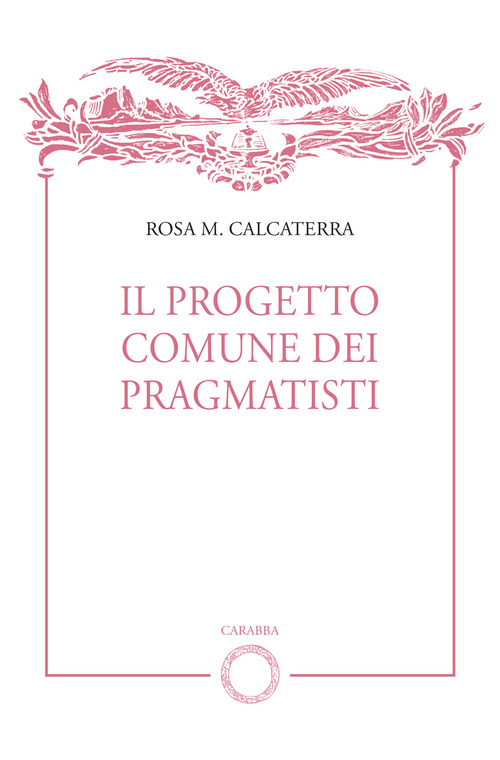 Il progetto comune dei pragmatisti