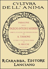 Paragone degli ingegni antichi e moderni