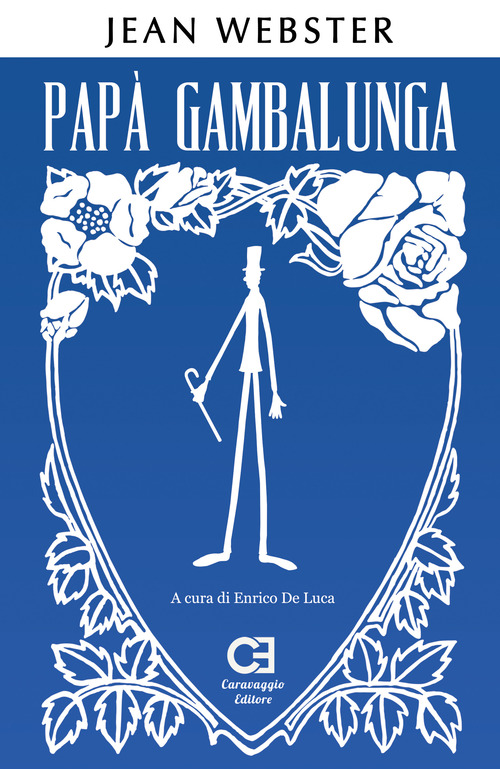 Pap&agrave; Gambalunga. Ediz. integrale e annotata