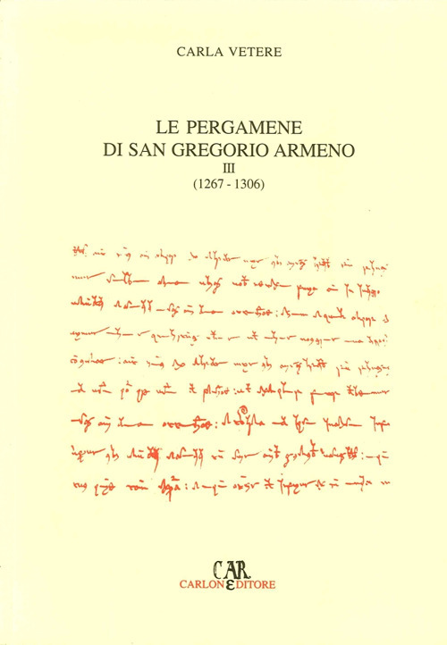 Le pergamene di San Gregorio Armeno
