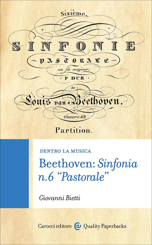 Beethoven: sinfonia n. 6 &laquo;pastorale&raquo;