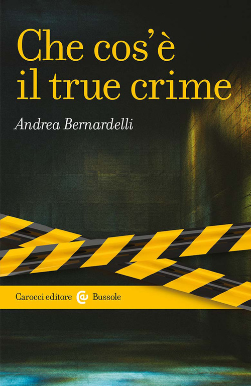 Che cos'&egrave; il true crime
