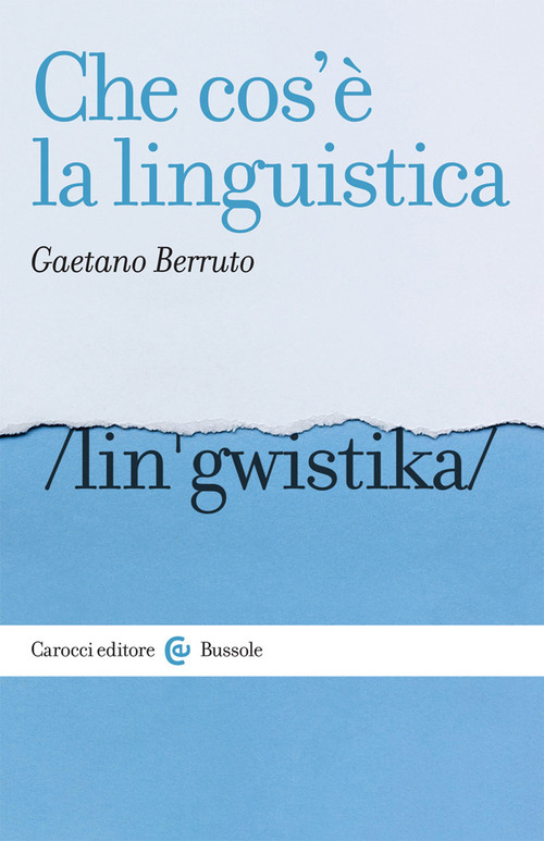 Che cos'&egrave; la linguistica