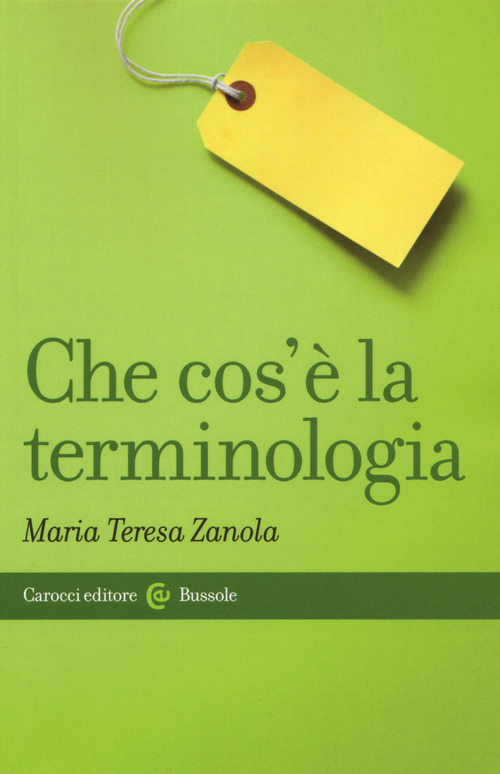 Che cos'&egrave; la terminologia