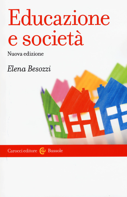 Educazione e societ&agrave;