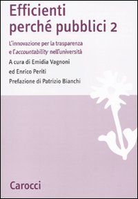 Efficienti perché pubblici. L'innovazione per la trasparenza e l'accountability nell'università