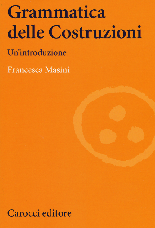 Grammatica delle costruzioni. Un'introduzione