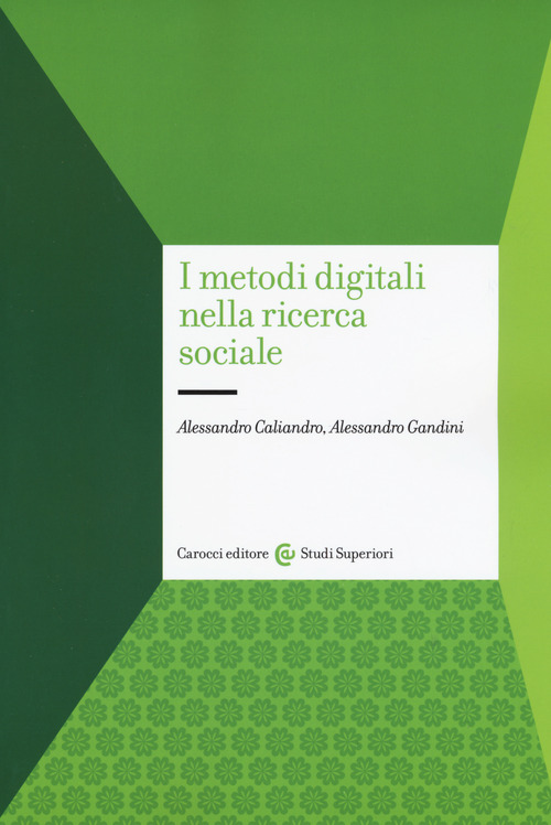 I metodi digitali nella ricerca sociale