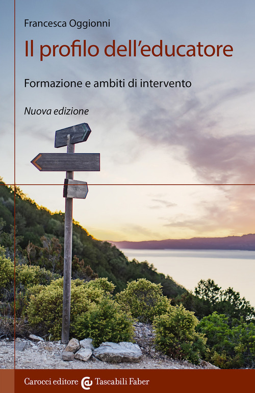 Il profilo dell'educatore. Formazione e ambiti di intervento