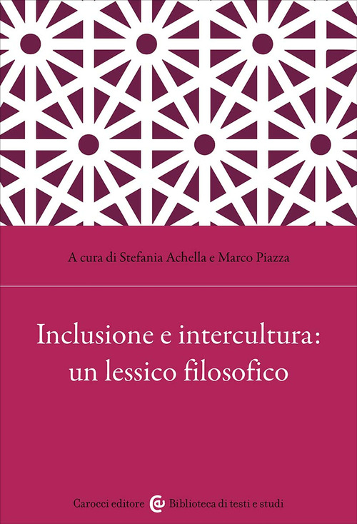 Inclusione e intercultura: un lessico filosofico