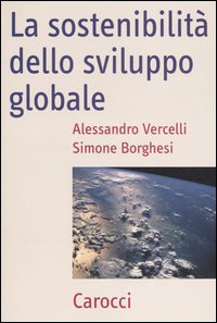 La sostenibilit&agrave; dello sviluppo globale