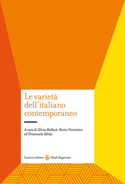 Le variet&agrave; dell'italiano contemporaneo