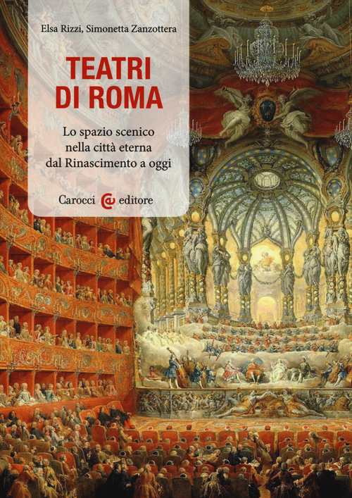 Lo spazio scenico a Roma