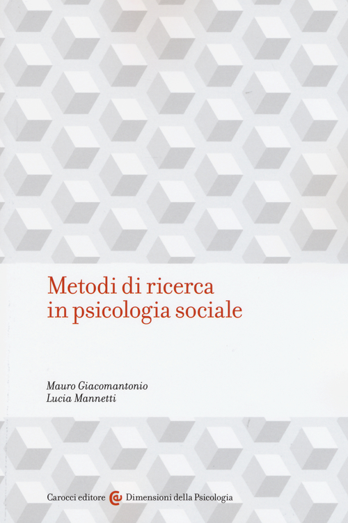 Metodi di ricerca in psicologia sociale