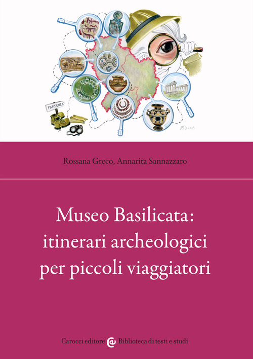 Museo Basilicata: itinerari archeologici per piccoli viaggiatori