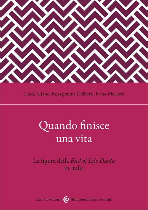 Quando finisce una vita. La figura della End of Life Doula in Italia