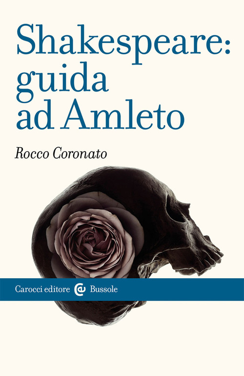 Shakespeare: guida ad &laquo;Amleto&raquo;