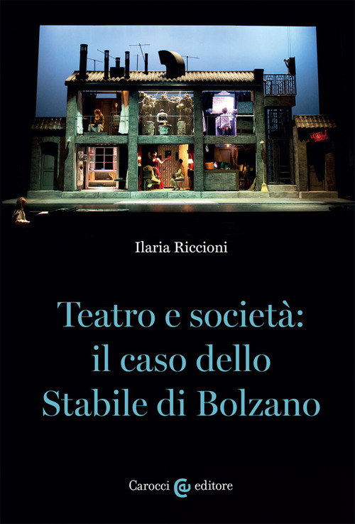 Teatro e societ&agrave;: il caso dello stabile di Bolzano