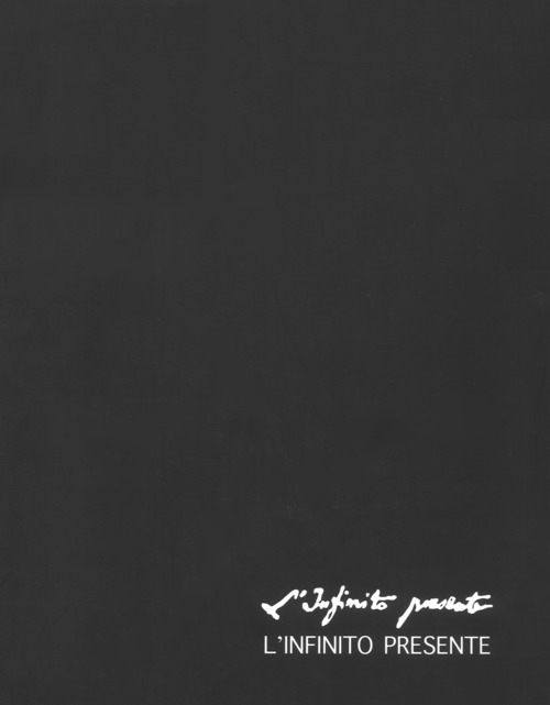 L'infinito presente. Ventinove poeti e ventinove artisti per i duecento anni dell'«Infinito» di Leopardi
