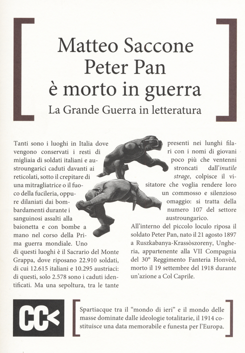 Peter Pan &egrave; morto in guerra. La grande guerra in letteratura