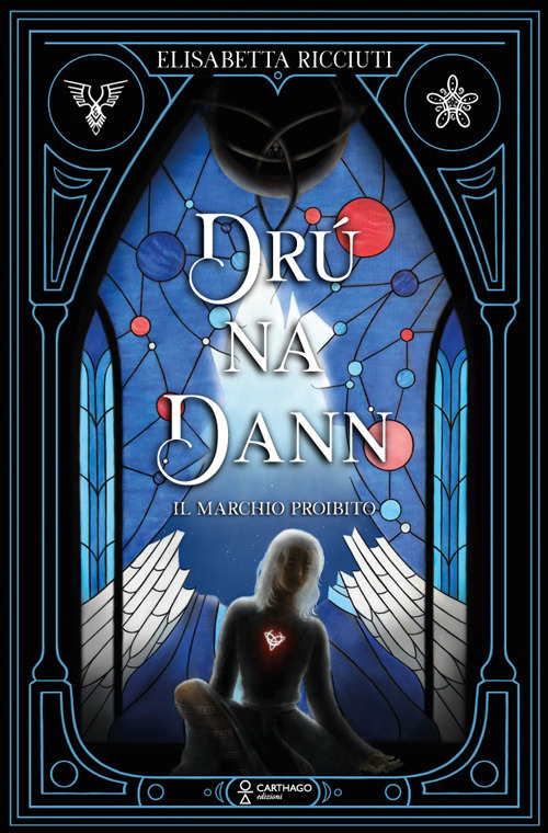 Dr&uacute; na Dann. Il marchio proibito