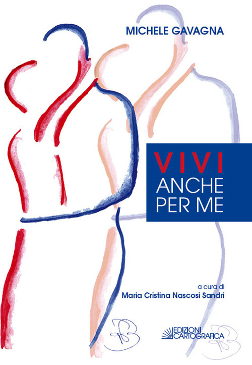 Vivi anche per me