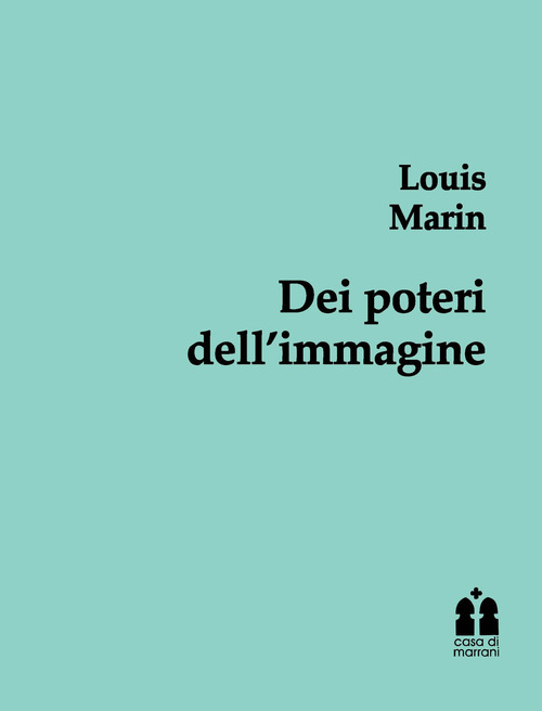 Dei poteri dell'immagine. Glosse